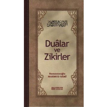 Dualar ve Zikirler - Mahmud Sami Ramazanoğlu