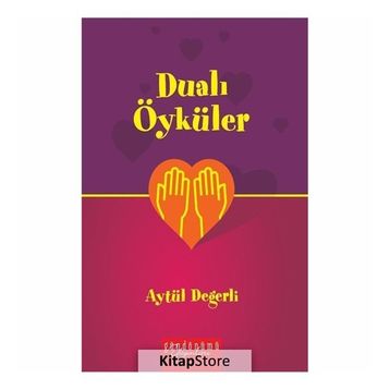 Dualı Öyküler - Aytül Değerli
