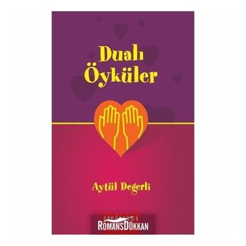 Dualı Öyküler - Aytül Değerli
