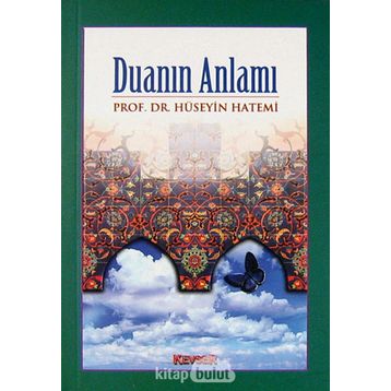 DUANIN ANLAMI - HÜSEYİN HATEMÎ