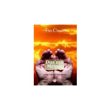 Dua'nın Mesajı - Tim Chester
