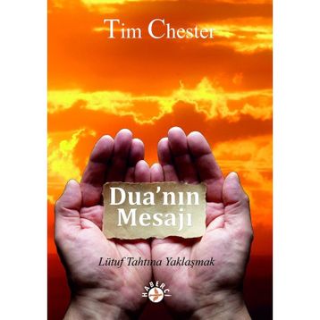 Dua'nın Mesajı - Tim Chester