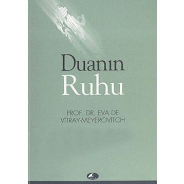 DUANIN RUHU - EVA DE VITRAY-MEYEROVITCH