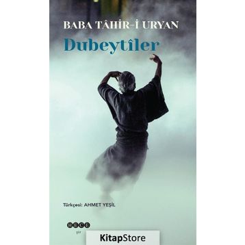 Dubeytiler - Baba Tahir-i Uryan