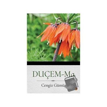 Duçem Ma - Cengiz Gümüş - Cinius Yayınları