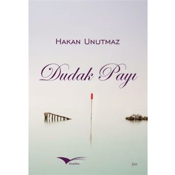 Dudak Payı - Hakan Unutmaz