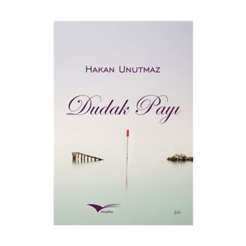 Dudak Payı - Hakan Unutmaz