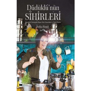 Düdüklü’nün Sihirleri - Refika Birgül