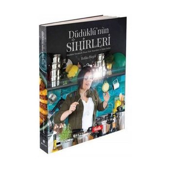 Düdüklü’nün Sihirleri - Refika Birgül