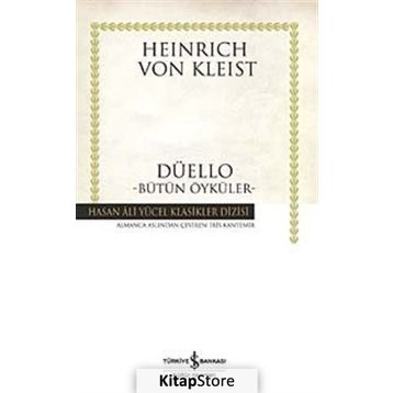 DÜELLO BÜTÜN ÖYKÜLER - HEINRICH VON KLEIST