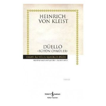 DÜELLO BÜTÜN ÖYKÜLER - HEINRICH VON KLEIST