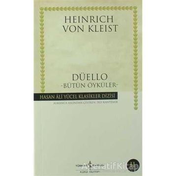 DÜELLO BÜTÜN ÖYKÜLER - HEINRICH VON KLEIST