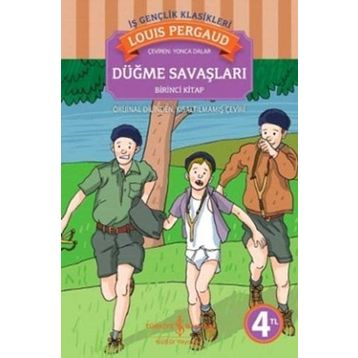 Düğme Savaşları Birinci Kitap - Louis Pergaud
