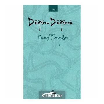 Düğüm Düğünü - Kusey Tangüler
