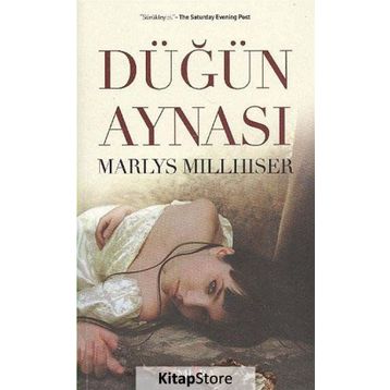 DÜĞÜN AYNASI - MARLYS MILLHISER