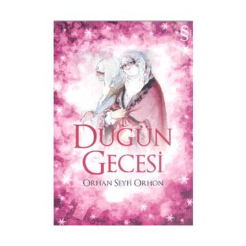 DÜĞÜN GECESI - ORHAN SEYFI ORHON