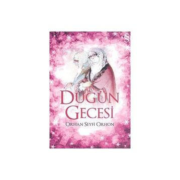DÜĞÜN GECESI - ORHAN SEYFI ORHON