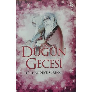 DÜĞÜN GECESI - ORHAN SEYFI ORHON
