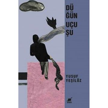 Düğün Uçuşu - Yusuf Yeşilöz