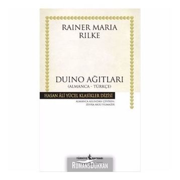 DUINO AĞITLARI - RAINER MARIA RILKE
