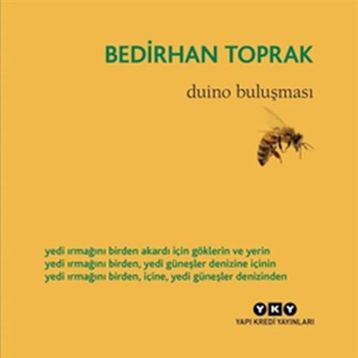Duino Buluşması - Bedirhan Toprak