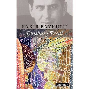 Duisburg Treni - Fakir Baykurt