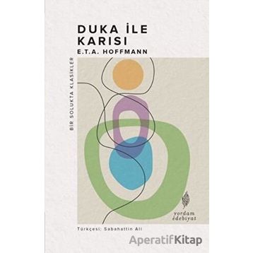 Duka ile Karısı - E.T. A. Hoffmann