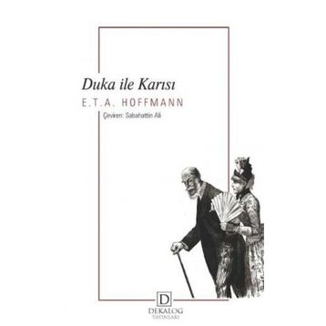 Duka ile Karısı - E.T. A. Hoffmann