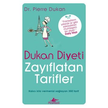 Dukan Diyeti Zayıflatan Tarifler - Pierre Dukan