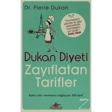 Dukan Diyeti Zayıflatan Tarifler - Pierre Dukan
