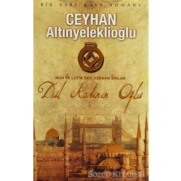 DUL KADININ OĞLU - CEYHAN ALTINYELEKLİOĞLU