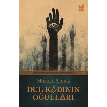 Dul Kadının Oğulları - Mustafa Yılmaz