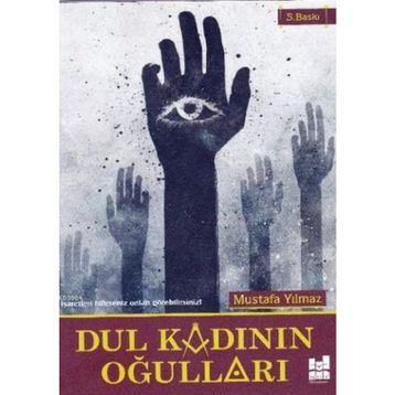 Dul Kadının Oğulları - Mustafa Yılmaz