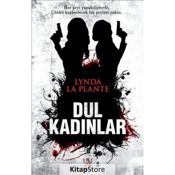Dul Kadınlar - Lynda La Plante