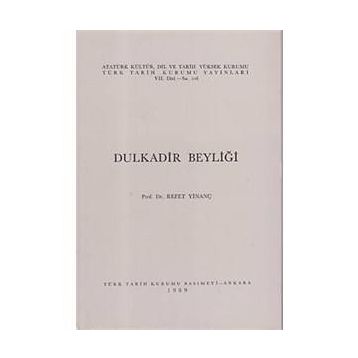 DULKADIR BEYLİĞİ - REFET YİNANÇ