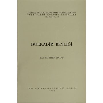 DULKADIR BEYLİĞİ - REFET YİNANÇ