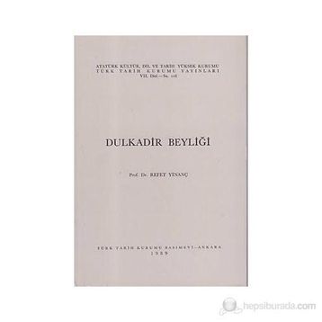 DULKADIR BEYLİĞİ - REFET YİNANÇ