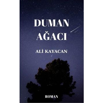 Duman Ağacı - Ali Kayacan