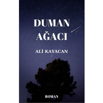 Duman Ağacı - Ali Kayacan