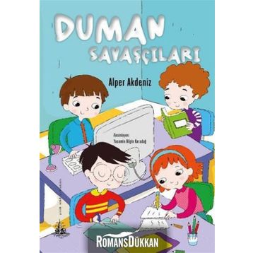 Duman Savaşçıları - Alper Akdeniz