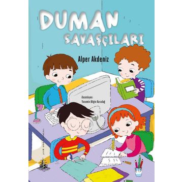 Duman Savaşçıları - Alper Akdeniz