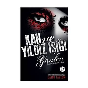 Duman ve Kemiğin Kızı 2 Kan ve Yıldız Işığı Günleri - Laini Taylor