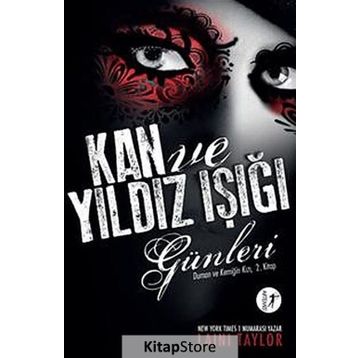 Duman ve Kemiğin Kızı 2 Kan ve Yıldız Işığı Günleri - Laini Taylor