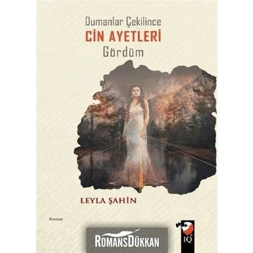 Dumanlar Çekilince Cin Ayetleri Gördüm - Leyla Şahin