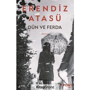 DÜN VE FERDA - ERENDIZ ATASÜ
