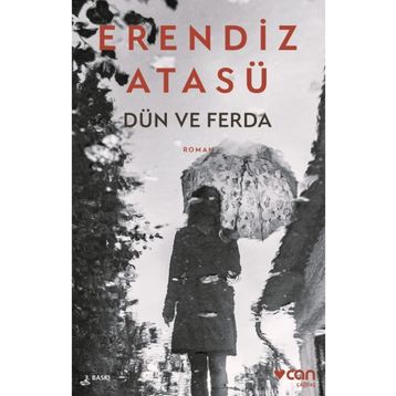DÜN VE FERDA - ERENDIZ ATASÜ