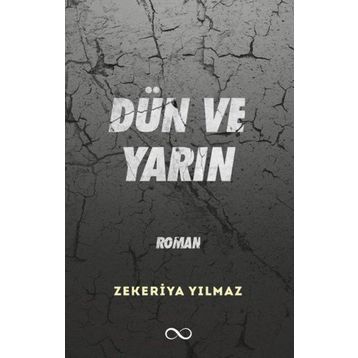 Dün ve Yarın Bengisu Yayınları