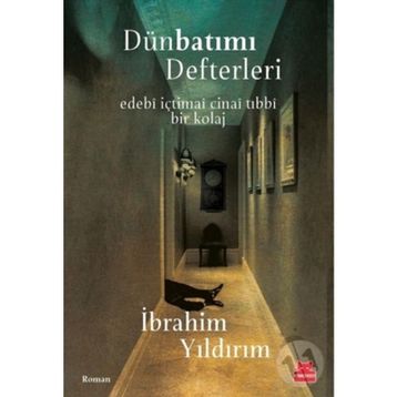 Dünbatımı Defterleri - İbrahim Yıldırım