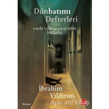 Dünbatımı Defterleri - İbrahim Yıldırım