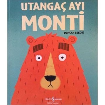 Duncan Beedie Utangaç Ayı Monti İş Bankası Kültür Yayınları